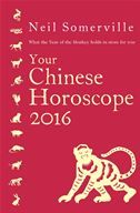 Your Chinese Horoscope 2016: What the Year of the Monkey holds in store for you