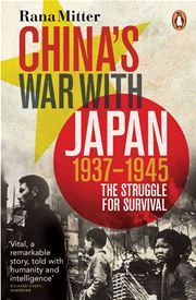 China's War with Japan, 1937-1945: The Struggle for Survival
