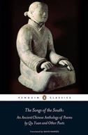 The Songs of the South: An Ancient Chinese Anthology of Poems By Qu Yuan And Other Poets