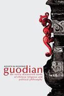 Guodian: The Newly Discovered Seeds of Chinese Religious and Political Philosophy