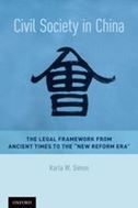 Civil Society in China: The Legal Framework from Ancient Times to the 'New Reform Era'