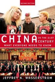 China in the 21st Century - What Everyone Needs to Know