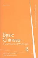 Basic Chinese: A Grammar and Workbook