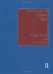 Encyclopedia of Chinese Film