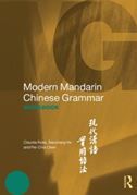 Modern Mandarin Chinese Grammar: Workbook