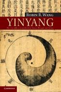 Yinyang: The Way of Heaven and Earth in Chinese Thought and Culture
