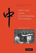 China's Legal System: New Developments, New Challenges