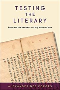 Testing the Literary: Prose and the Aesthetic in Early Modern China: 125
