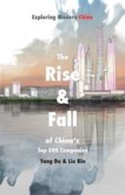 The Rise &amp; Fall of China’s Top 500 Companies