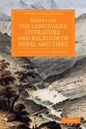 Essays on the Languages, Literature, and Religion of Nepal and Tibet