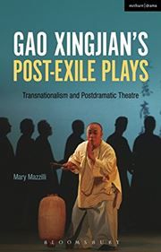 Gao Xingjian’s Post-Exile Plays