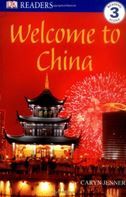 Welcome to China: DK Readers Level 3