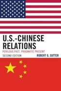 U.S.-Chinese Relations: Perilous Past, Pragmatic Present