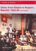 China: From Empire to People's Republic 1900-49 - Access to history