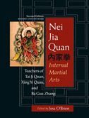 Nei Jia Quan: Internal Martial Arts