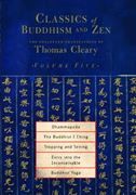 Classics of Buddhism and Zen vol.5 - The Collected Translations of Thomas Cleary
