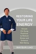 Restoring Your Life Energy