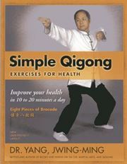 Eight Simple Qigong Exercises: The Eight Pieces of Brocade