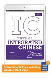 Integrated Chinese Level 2 - Teacher's Resources File Pack (Digital resources)