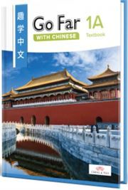 Go Far with Chinese Level 1A Textbook (Simplified characters)
