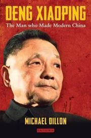 Deng Xiaoping: A Political Biography