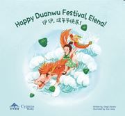 Happy Duanwu Festival, Elena!