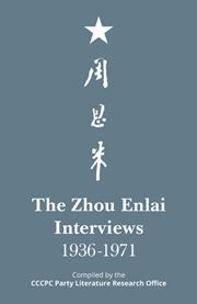 The Zhou Enlai Interviews