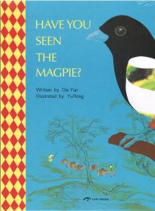 Have You Seen the Magpie?