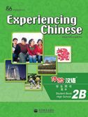 Experiencing Chinese for High School 2B - Student Book