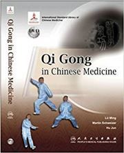 Qi Gong in Chinese Medicine
