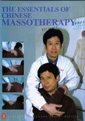 The Essentials of Chinese Massotherapy