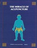 The Miracle of Acupuncture