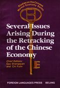 Several Issues Arising During the Retracking of the Chinese Economy