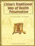 China's Traditional Way of Health Preservation