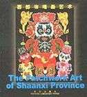 The Patchwork Art of Shaanxi Province