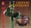Chinese Archeology - Culture of China Series