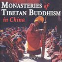 Monasteries of Tibetan Buddhism in China