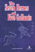 The Seven Heroes and Five Callants