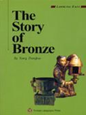 The Story of Bronze