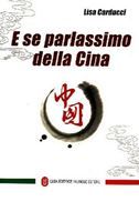 E se parlassimo della Cina