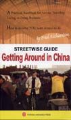 Streetwise Guide: Getting Around in China