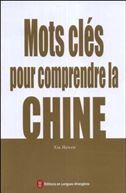 Mots cles pour comprendre la Chine