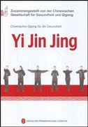 Yi Jin Jing - Chinesisches Qigong fur die Gesundheit