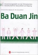 Ba Duan Jin - Chinesisches Qigong fur die Gesundheit