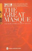 The Great Masque and More Stories of Life in the City