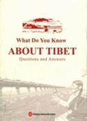 What do You Know About Tibet: Questions and Answers