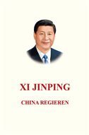 Xi Jinping: China Regieren