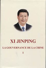 Xi Jinping: La gouvernance de La Chine I