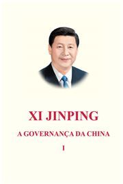 Xi Jinping: A Governança da China I
