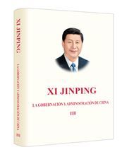 Xi Jinping: La Gobernación Y Administración de China III